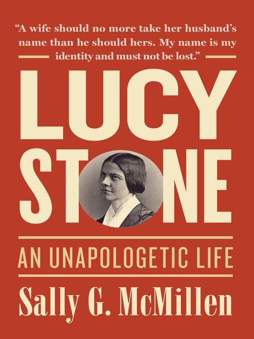 Title details for Lucy Stone by Sally G. McMillen - Available